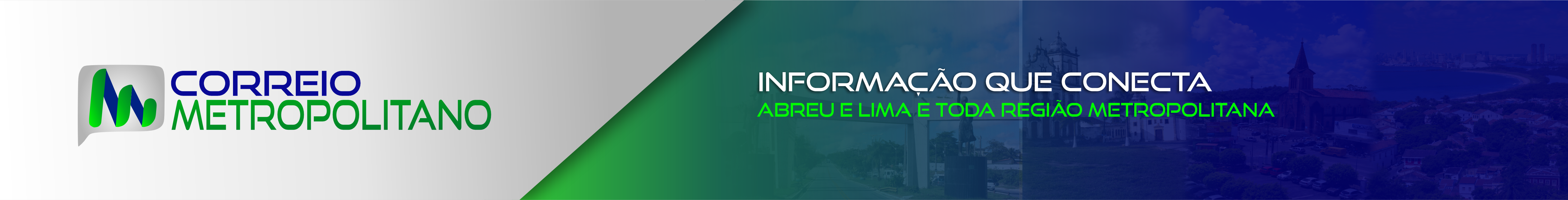 Correio Metropolitano - As principais notícias de Abreu e Lima, RMR e Pernambuco